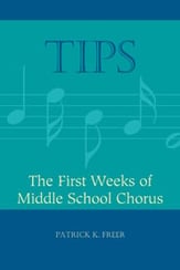 TIPS: The First Weeks of Middle School Chorus book cover